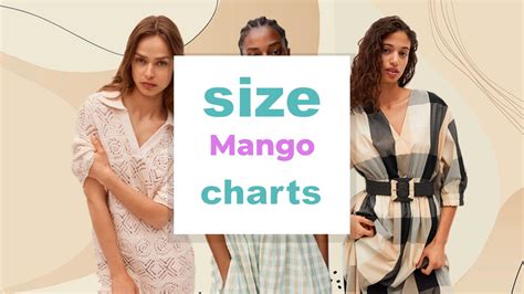Get the Perfect Fit with Our Comprehensive Mango Size Guide for Fashion-Forward Shoppers