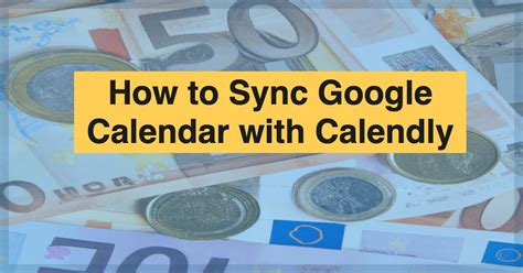 Manually Sync Your Google Calendar
