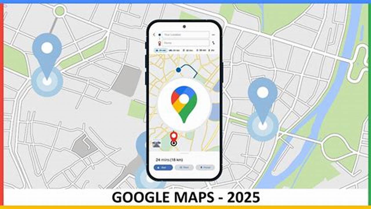 Maps Google Map 2025
