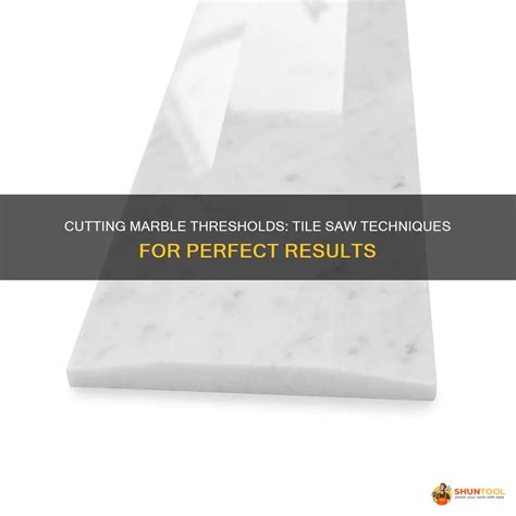 Marble Cutting Techniques