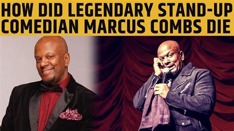 Marcus Combs Death Reason