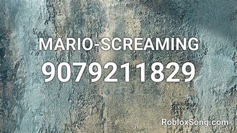 Mario Screaming - Roblox Song ID - Roblox Music