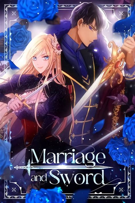 Discover the thrilling world of love and combat in the Marriage and Sword manga series