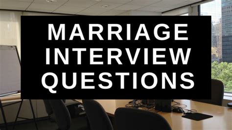 Unlock the Secrets to a Perfect Marriage: Expertly Crafted Interview Questions”