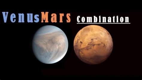 Mars Venus Conjunction In Female Chart