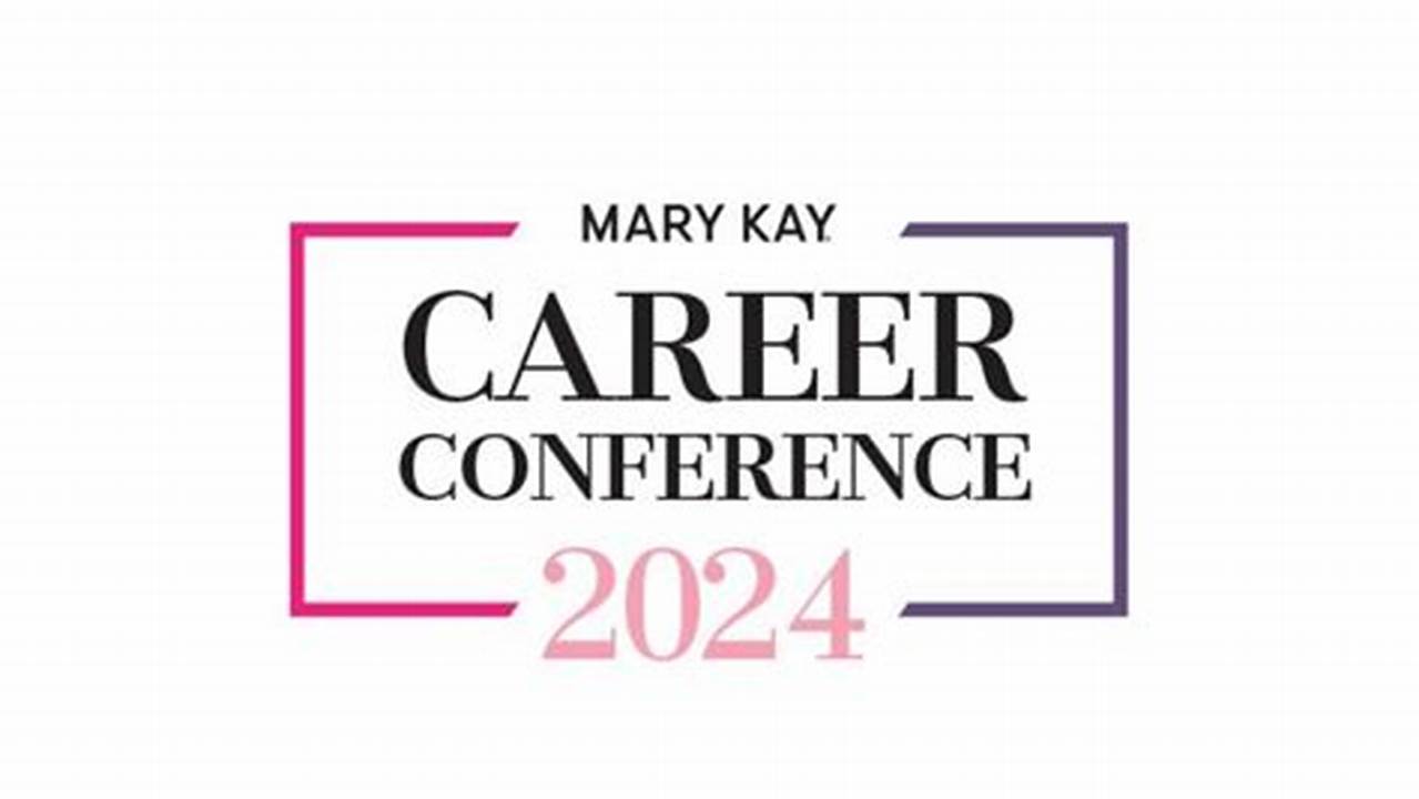Mary Kay Conference 2024