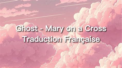 Mary On A Cross Traduction Signification