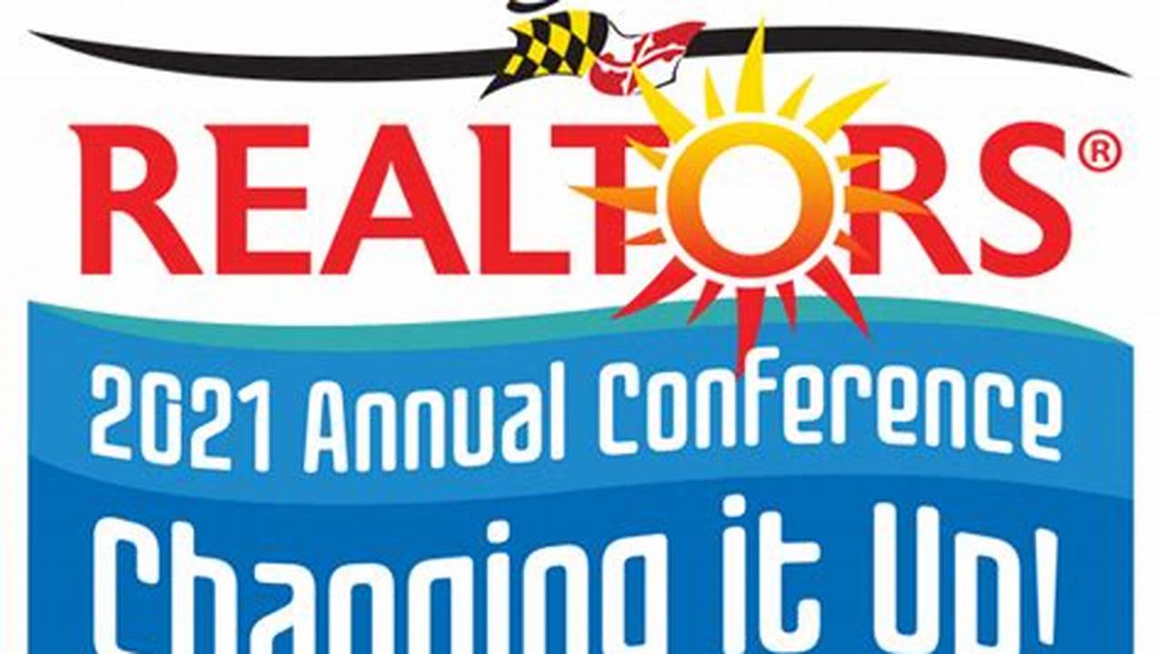 Maryland Realtors Conference 2024