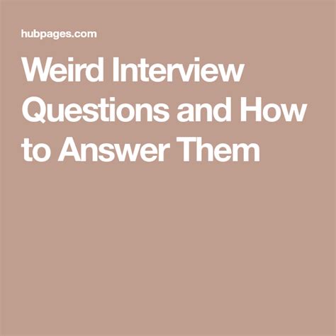 Master Weird Interview Questions & Answers
