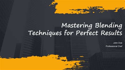 Mastering Blending Techniques