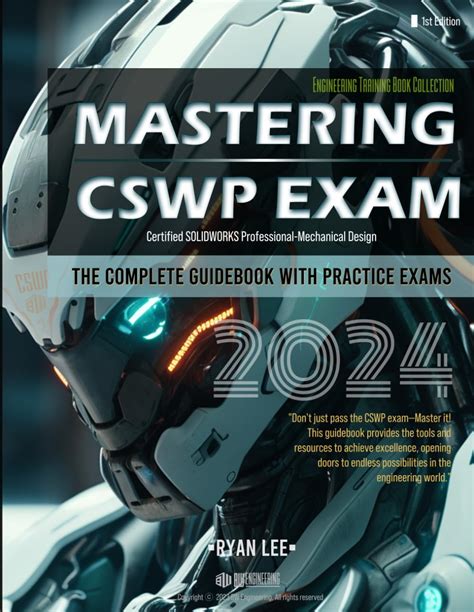 Mastering CSWP Exam: The Complete Guidebook With Practice Exams Highlights