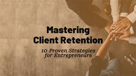 Mastering Client Retention