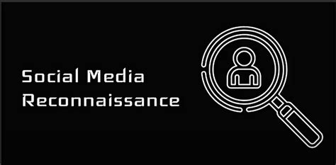 Mastering Social Media Reconnaissance