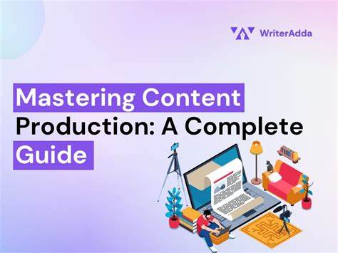 Mastering Video Content Production
