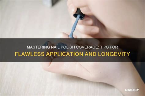 Mastering the Application: Tips for Flawless Coverage