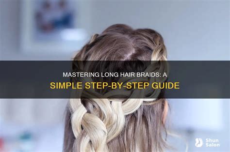 Mastering the Simple Braid