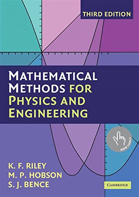 Mathematical Methods For Physics And Engineering: A Comprehensive Guide Highlights