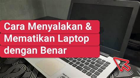 Matikan Laptop & PC: Cara Aman & Benar
