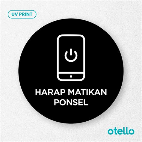Matikan Ponsel