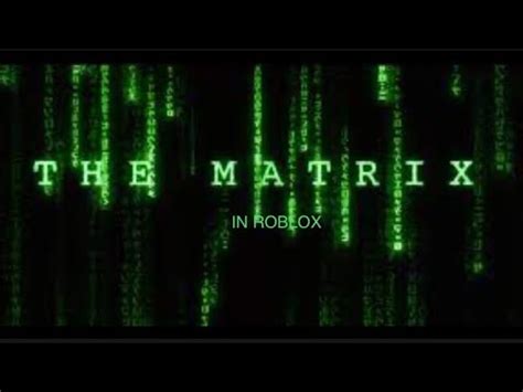 Matrix - Roblox