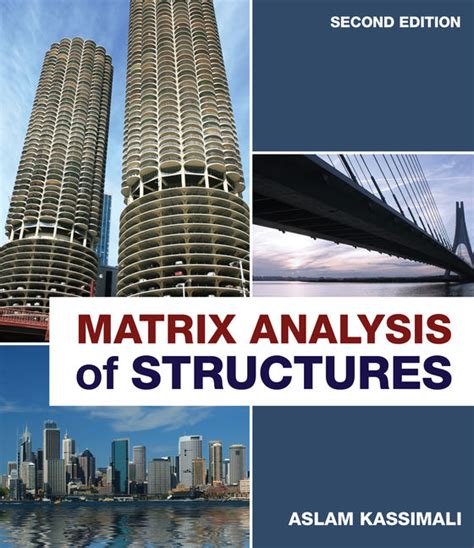 Matrix Analysis Of Structures