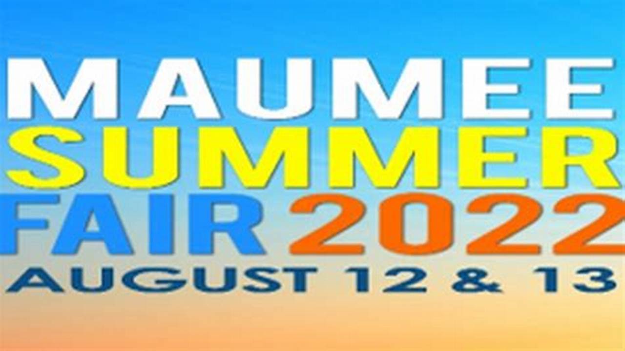 Maumee Summer Festival 2024