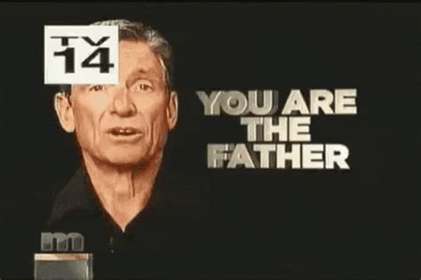 Maury You Are The Father