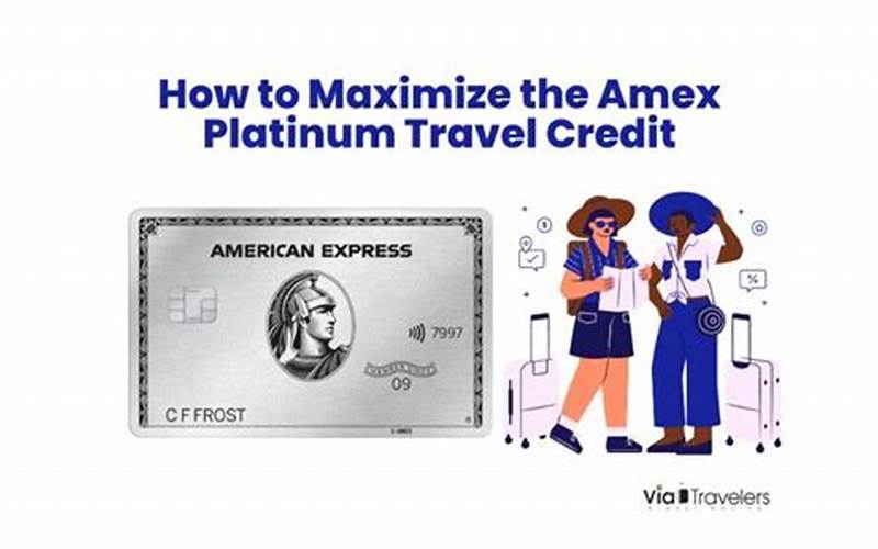 Maximize Amex Travel Credit