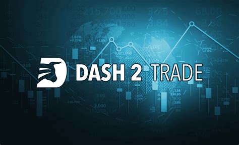 Maximize Profits - Dash 2 Trade