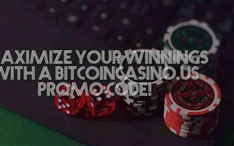 Maximizing Your Winnings With Promo Codes