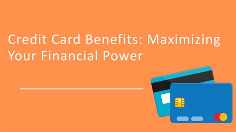 Maximizing Your Card Benefits