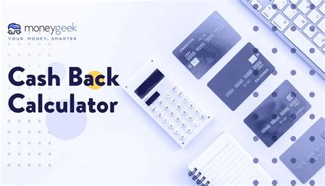 Maximizing Your Cash Back Earnings