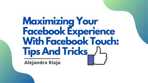 Maximizing Your Experience Tips and Tricks