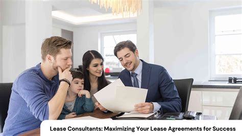 Maximizing Your Lease Experience