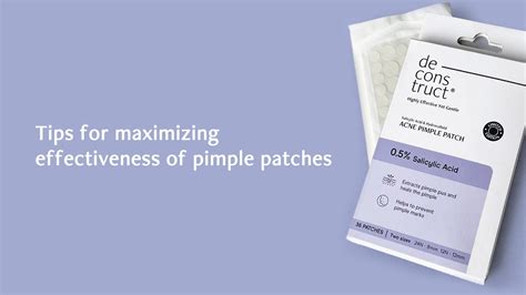 Maximizing Your Pimple Patch Experience