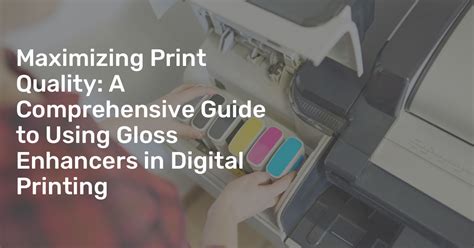 Maximizing Your Print Quality
