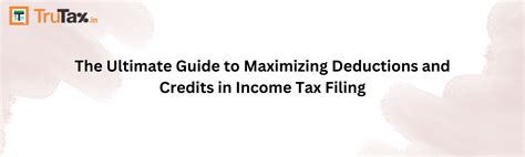 Maximizing Your Refund Deductions and Credits