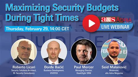 Maximizing security budgets