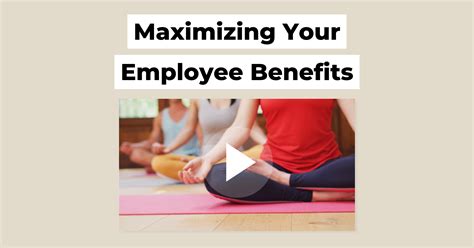 Maximizing the Benefits