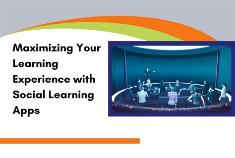 Maximizing the Learning Experience