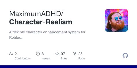 MaximumADHD/Character-Realism: A flexible character  - GitHub