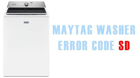 Maytag Washer sd code