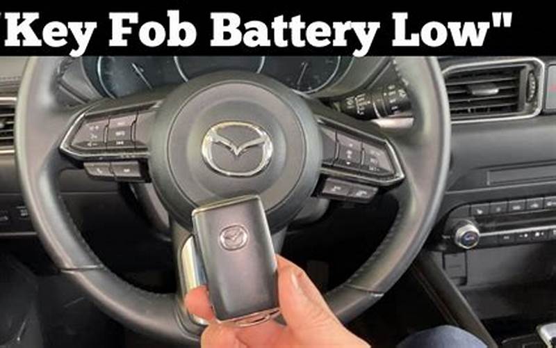 Mazda Cx 5 Remote Battery Life