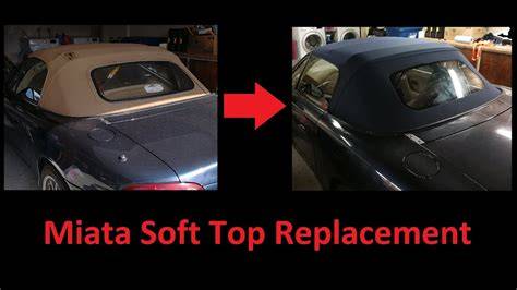 Mazda Miata Convertible Top Replacement Instructions