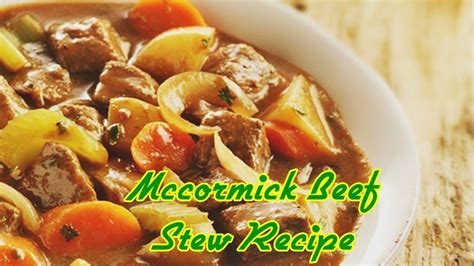 Mccormick'S Beef Stew Recipe