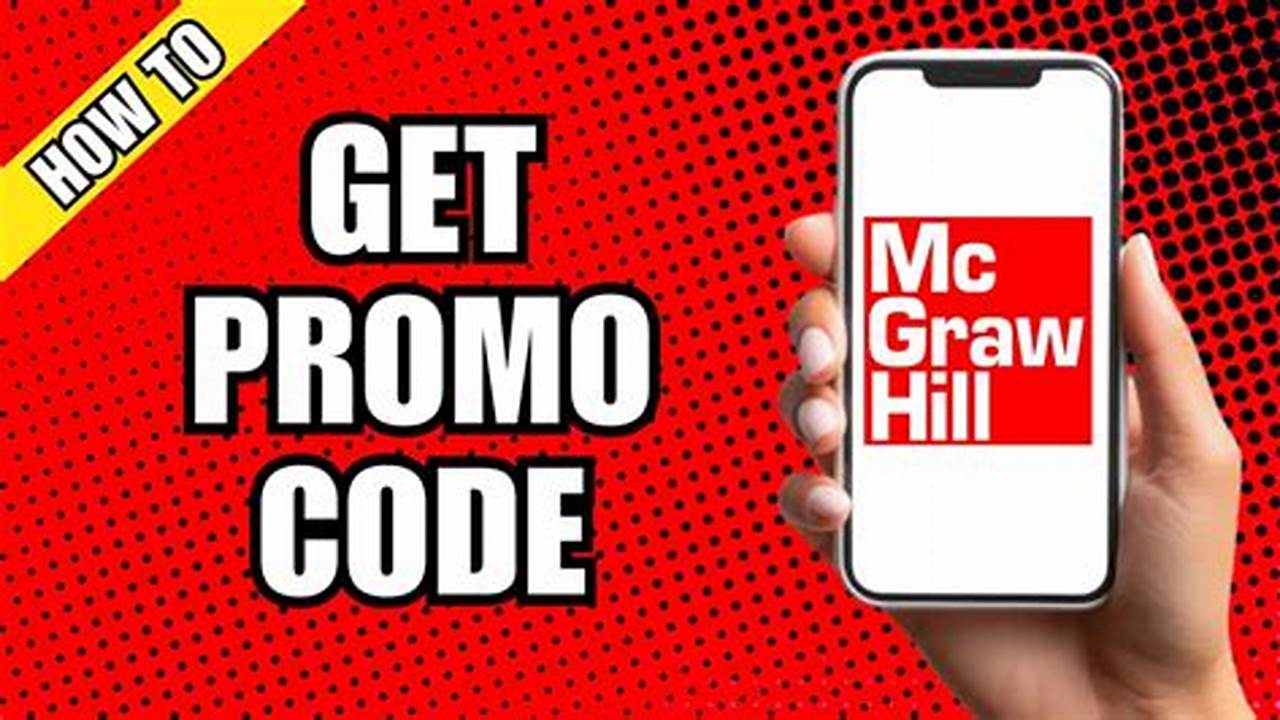 Mcgraw Hill Promotion Code 2024