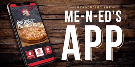 Discover the Ultimate Pizza Experience with Me-N-Eds App - Your One-Stop Destination for Deliciousness!