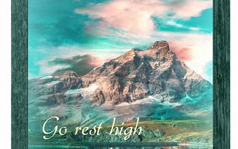 Meaning Of Go Rest High On That Mountain