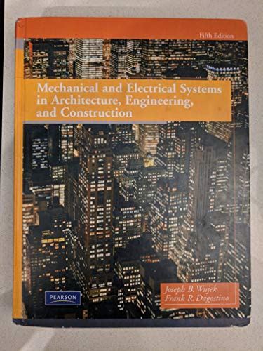 Mechanical And Electrical Systems In Architecture Engineering And Construction Highlights