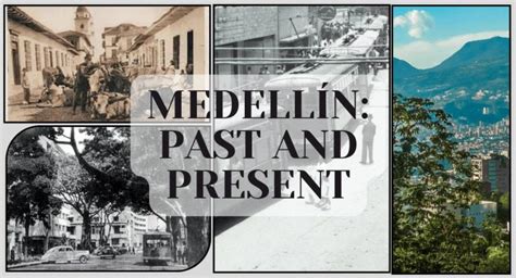 Medellin History
